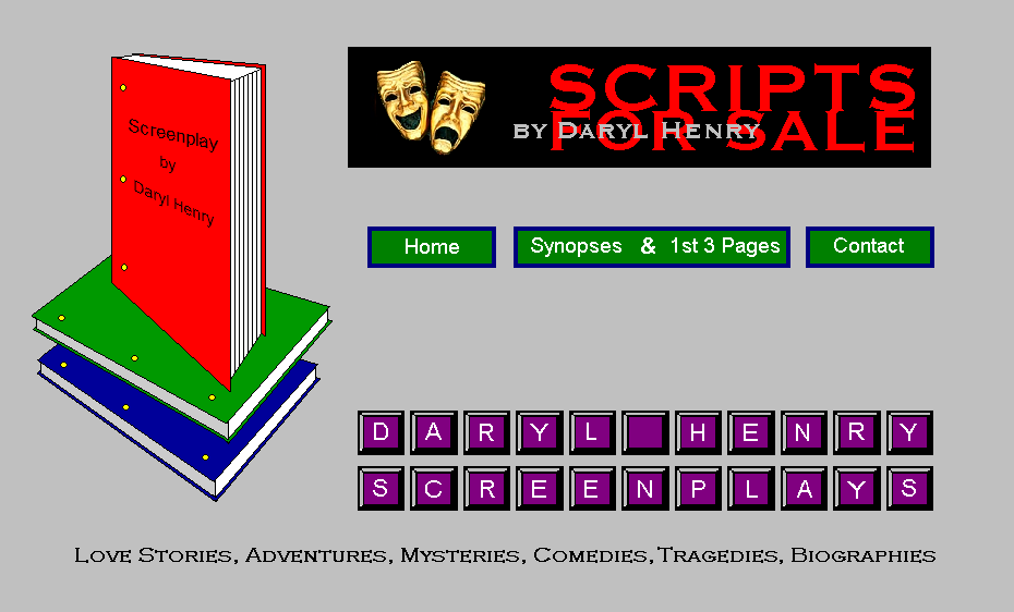 Screenplays by Daryl Henry